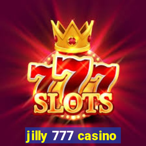 jilly 777 casino